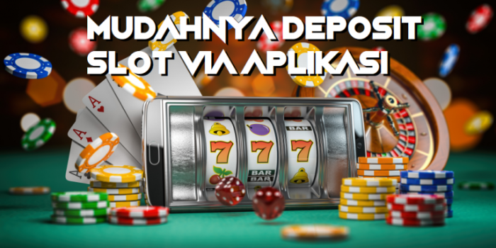 Situs Slot Yang Bisa Deposit Via Pulsa Indosat